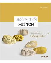 Gestalten mit Ton